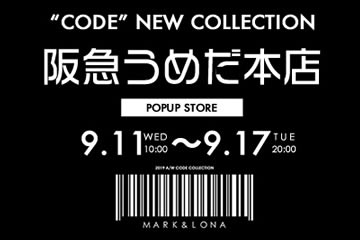 阪急うめだ本店にて新コレクションとなる”CODE”を期間限定販売！