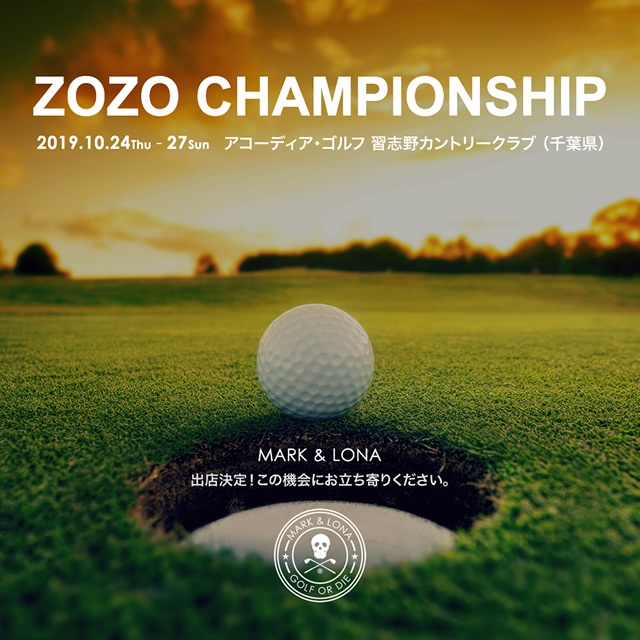 ZOZO CHAMPIONSHIP | MARK & LONA - マーク＆ロナ公式サイト